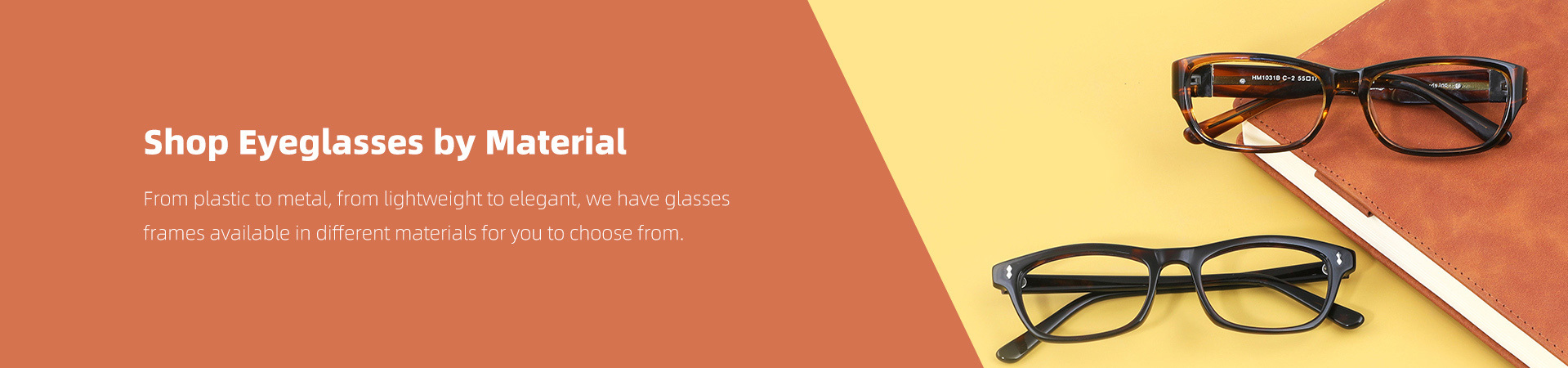 Women Eyeglass lenses material